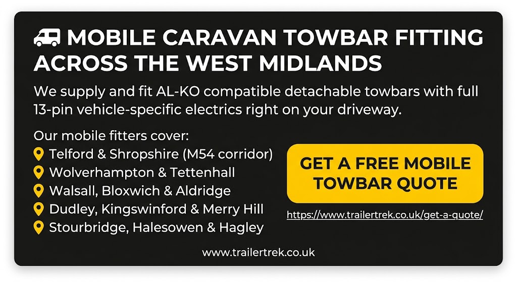 Mobile caravan towbar fitting service coverage banner for Telford, Wolverhampton, Walsall, Dudley, and Stourbridge